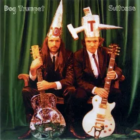 Dog Trumpet | Suitcase | Album