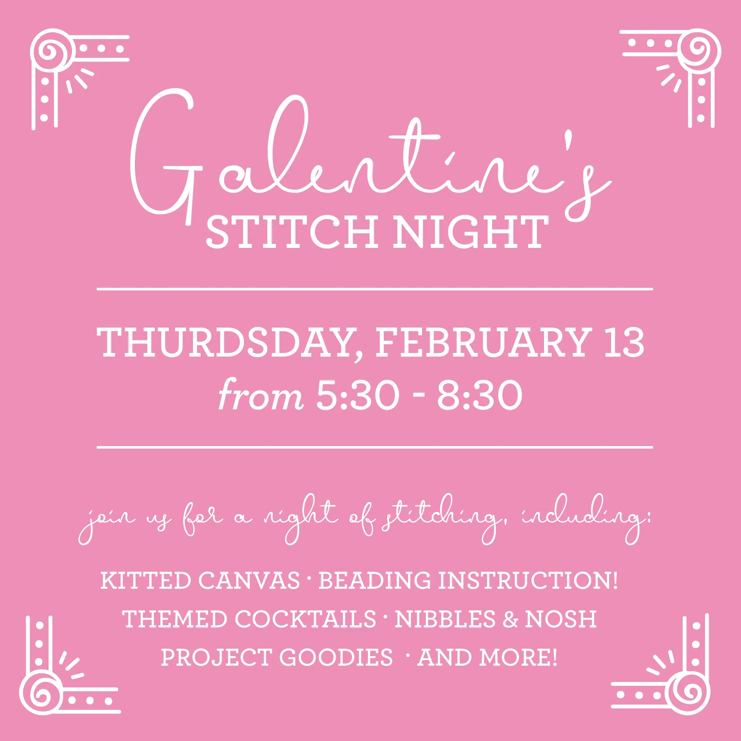 Galentine's Stitch Night